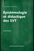 Épistémologie et didactique des SVT