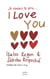 Je voulais te dire... I love you