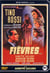 Fièvres...
