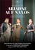 Strauss, Richard : Ariane à Naxos / Opéra de Vienne, 2014