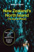 New Zealand's North Island (Te Ika-a-Maui) (7e édition)