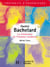 Gaston bachelard - la formation de l'homme moderne