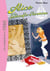 Alice 06 - Alice et la pantoufle d'hermine
