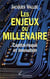 Les enjeux du millenaire