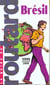 Guide du routard - bresil 1999-2000