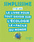 Simplissime : le livre pour tout savoir sur l'écologie le + facile du monde