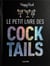 Le petit livre des cocktails
