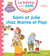 Les petits Sami et Julie maternelle : Sami et Julie chez Mamie et Papi