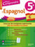 Pour comprendre l'espagnol - 5e