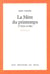 Mere du printemps (l'oum-er-bia) (la)