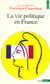 La vie politique en france
