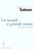 Un monde à grande vitesse. Globalisation, mode d'emploi