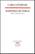 Rapports de force : Histoire, rhétorique, preuve