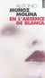 En l'absence de Blanca