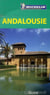 Le guide vert - andalousie