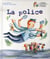 La police