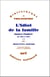 L'Idiot de la famille : Gustave Flaubert de 1821 à 1857
