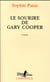 Le sourire de Gary Cooper