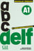 Abc DELF : Niveau A1 (édition 2025)
