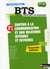 Soutien à la communication et aux relations internes et externes BTS  - finalité 1 - élève (édition 2011)