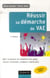 Réussir sa démarche de vae - bâtir le dossier de validation des acquis, réussir l'entretien, préparer l'après-jury (4e édition)