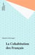 La cohabitation des français