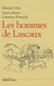 Les hommes de Lascaux - Civilisations paléolithiques en Europe