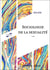 Sociologie de la sexualité (5e édition)