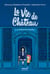La vie de château Tome 5 : Le fantôme de Versailles