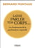 Laisse parler ton corps - les fondements de la psychanalyse corporelle