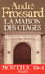 La Maison des otages