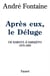 Après eux, le Déluge : De Kaboul à Sarajevo (1979-1995)