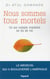 Nous sommes tous mortels