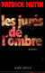 Les jures de l'ombre