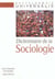 Dictionnaire de la sociologie