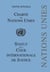 Charte des Nations Unies et Statut de la Cour Internationale de Justice - textes officiels