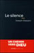 Le silence - un chemin vers dieu