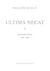 Ultima necat Tome 2 - journal intime 1986-1988