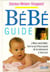 Bebe guide