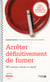Arreter Definitivement De Fumer