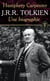 J.R.R. Tolkien - une biographie