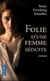 Folie d'une femme séduite