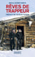 Rêves de trappeur