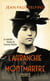 L'Affranchie de Montmartre : La véritable histoire de Suzanne Valadon
