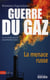 La guerre du gaz - la menace russe
