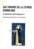 Aux origines de la liturgie dominicaine : le manuscrit santa