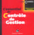 Essentiel du controle de gestion 1e ed. (l')
