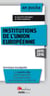 Les institutions de l'union européenne (édition 2015/2016)
