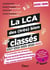 La LCA des (très) bien classés : la correction détaillée des annales 2017-2021 et le cours en fiches