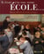 Il etait une fois notre ecole ... histoire illustree de l'ecole en france